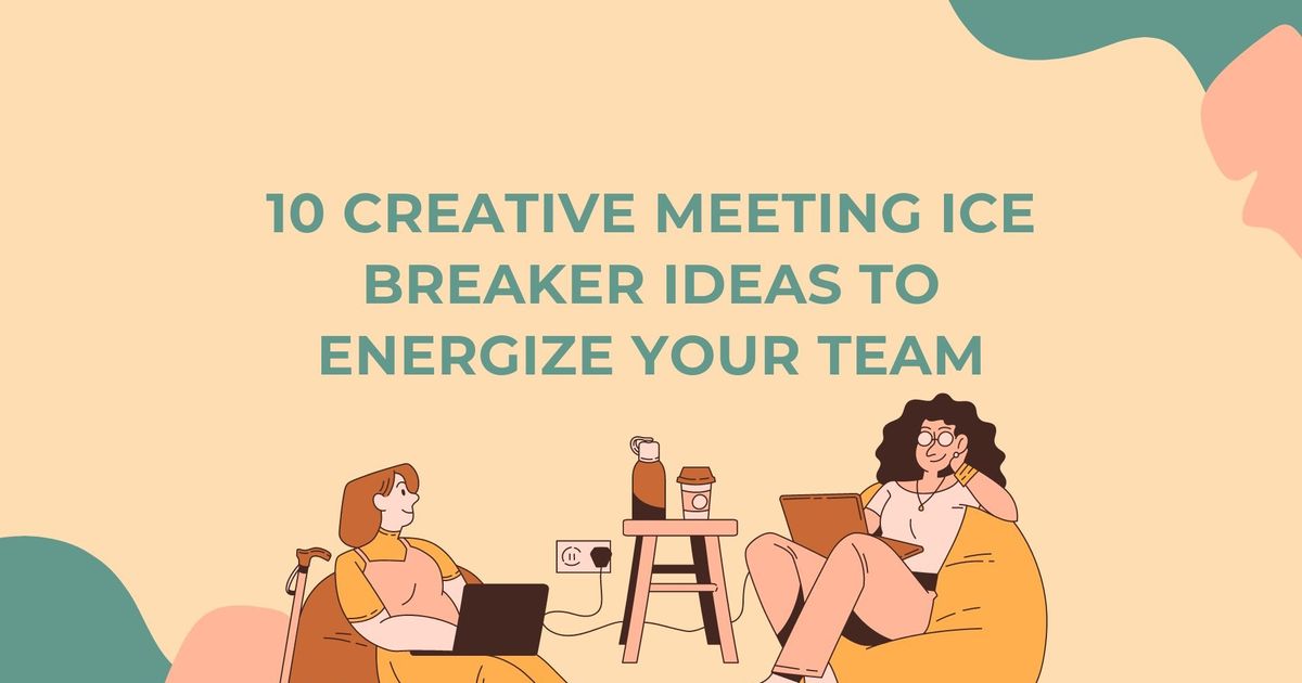 10 ideias criativas para quebrar o gelo em reuniões para dar energia à sua equipa