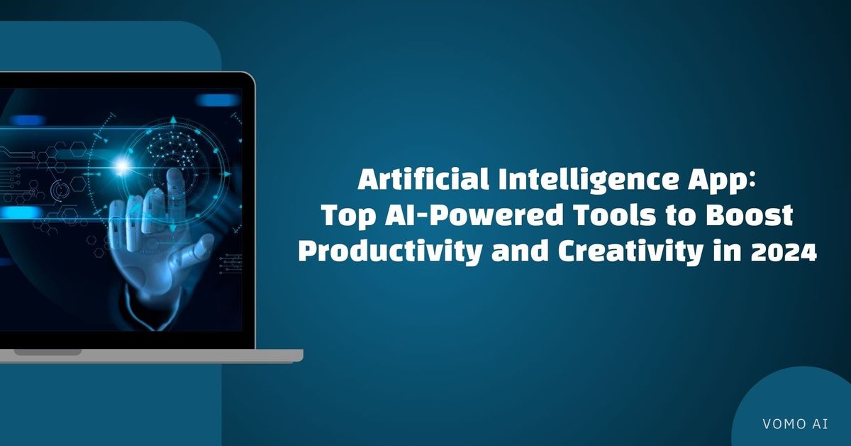 Aplicação de Inteligência Artificial: Principais ferramentas alimentadas por IA para aumentar a produtividade e a criatividade em 2024