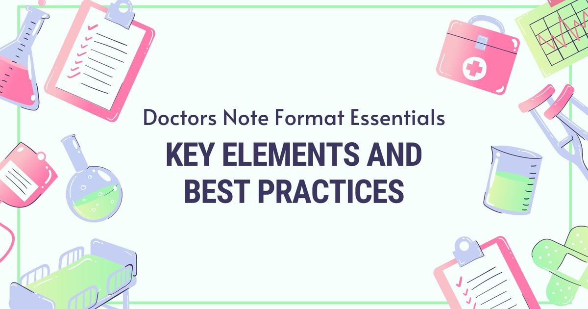 Fundamentos do formato de notas médicas: Elementos-chave e melhores práticas - Vomo
