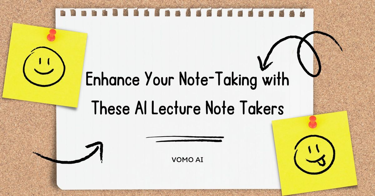 Melhore a sua capacidade de tomar notas com estes anotadores de aulas com IA