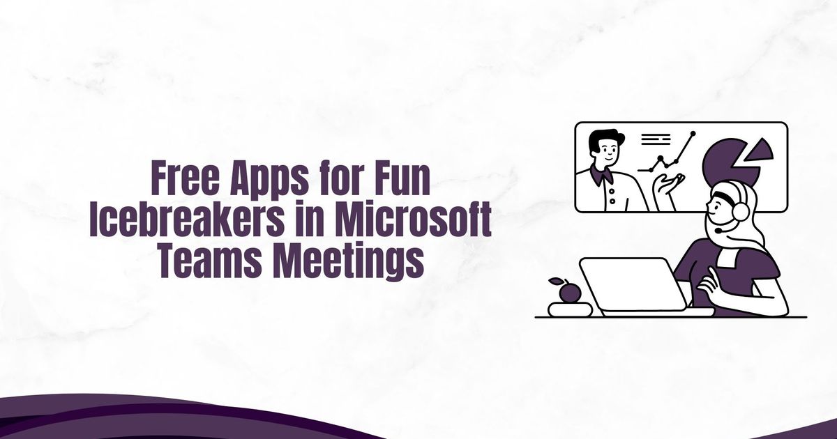 Aplicações gratuitas para quebrar o gelo de forma divertida nas reuniões do Microsoft Teams