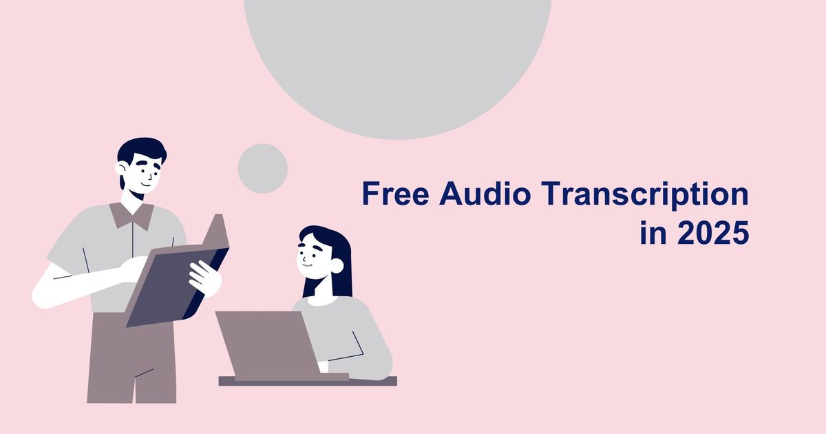 Transcrição gratuita de áudio em 2025: Transforme as suas gravações em texto sem esforço