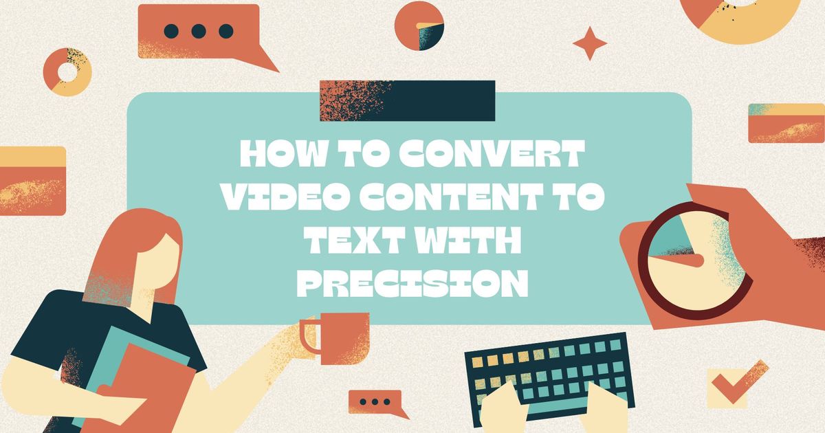 Como converter conteúdo de vídeo em texto com precisão
