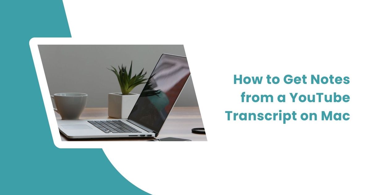 Hur man får anteckningar från ett YouTube-transkript på Mac