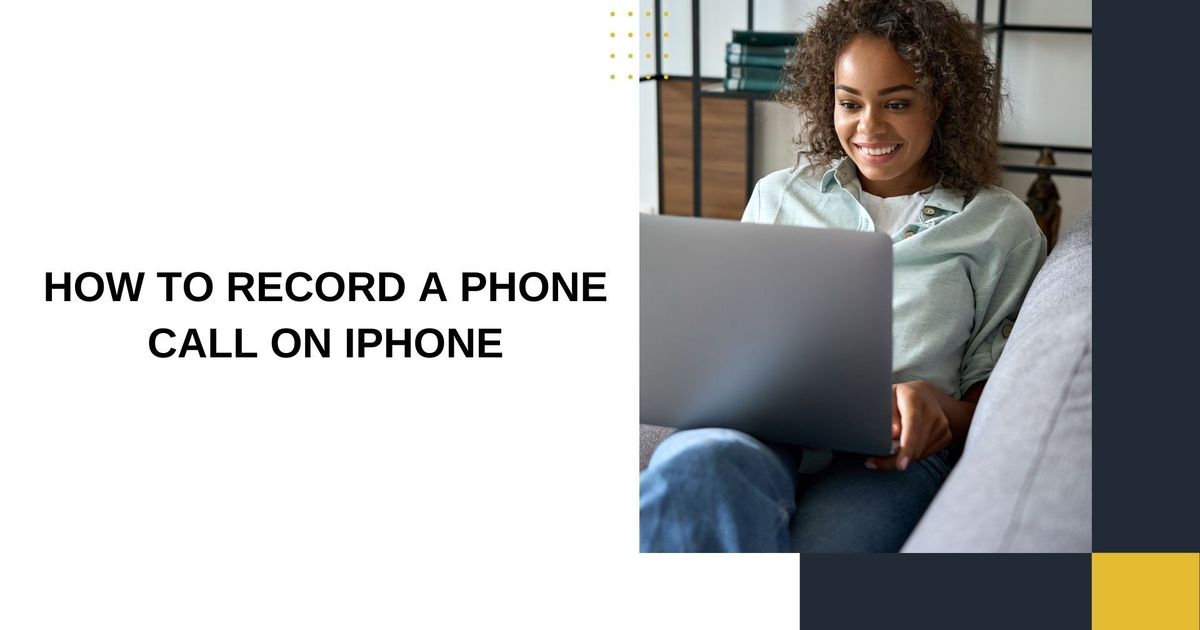 How to Record and Transcribe on iPhone: 3 Ways
