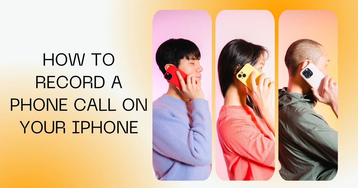 Record the Phone Call: Everything You Need to Know - Vomo