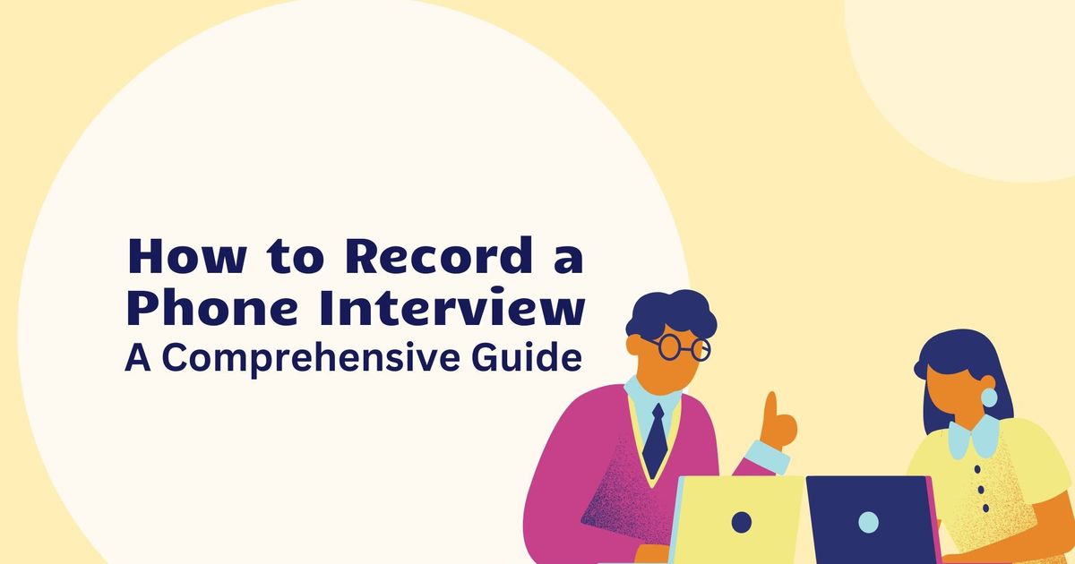Sådan optager du et telefoninterview: En omfattende guide - Vomo