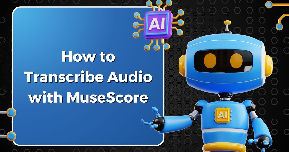 Como transcrever áudio com MuseScore - Vomo