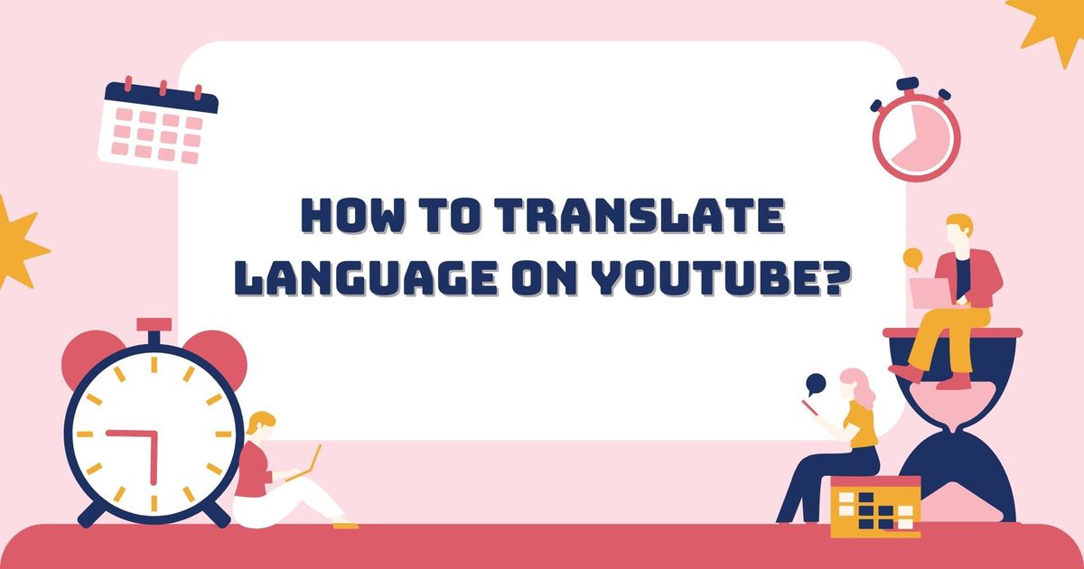Como traduzir o idioma no YouTube?