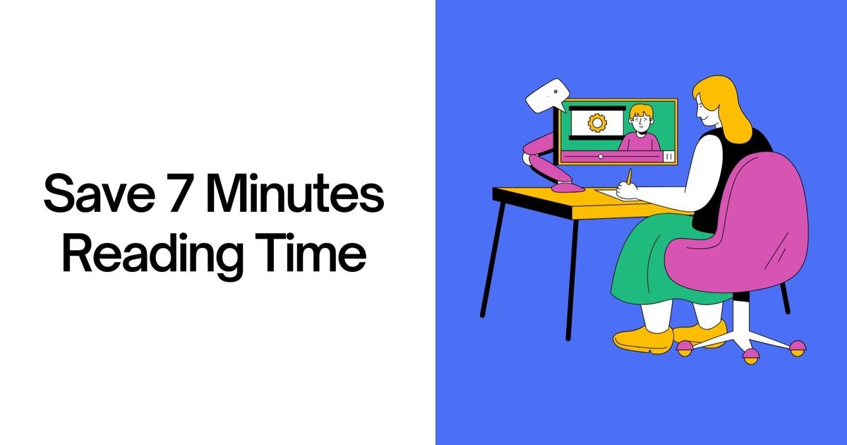 Tiivistä AI Summarizerilla: Tallenna 7 minuuttia lukuaikaa
