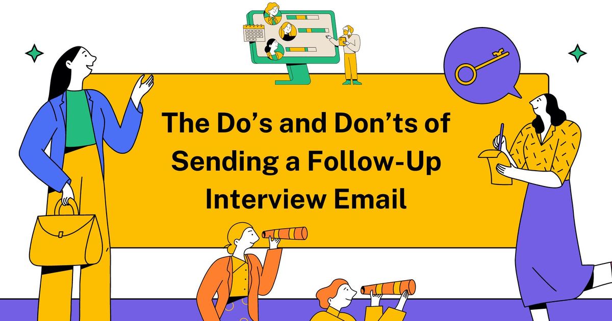 O que fazer e o que não fazer ao enviar um e-mail de acompanhamento da entrevista