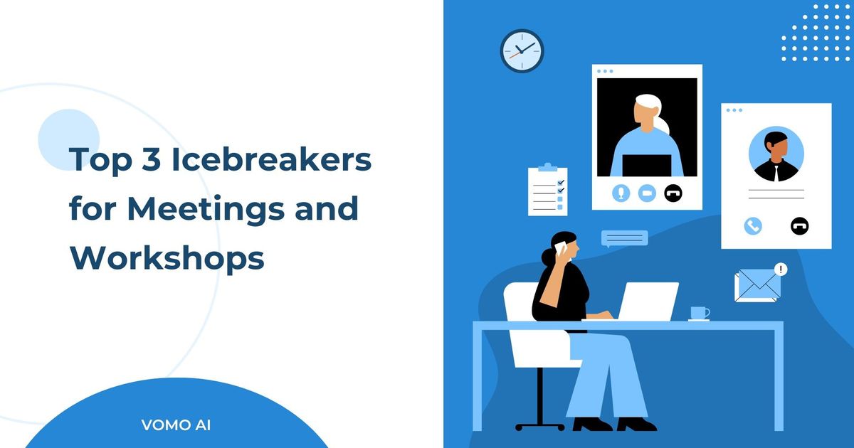 Os 3 melhores quebra-gelos para reuniões e workshops - Vomo