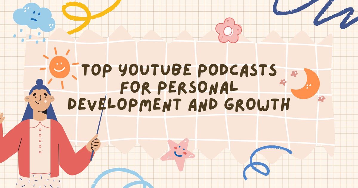 De bedste YouTube-podcasts til personlig udvikling og vækst - Vomo