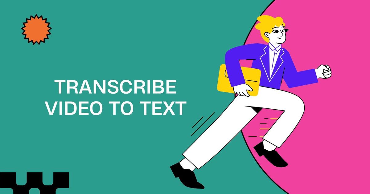 Transkribera video till text: De bästa verktygen och metoderna för 2025