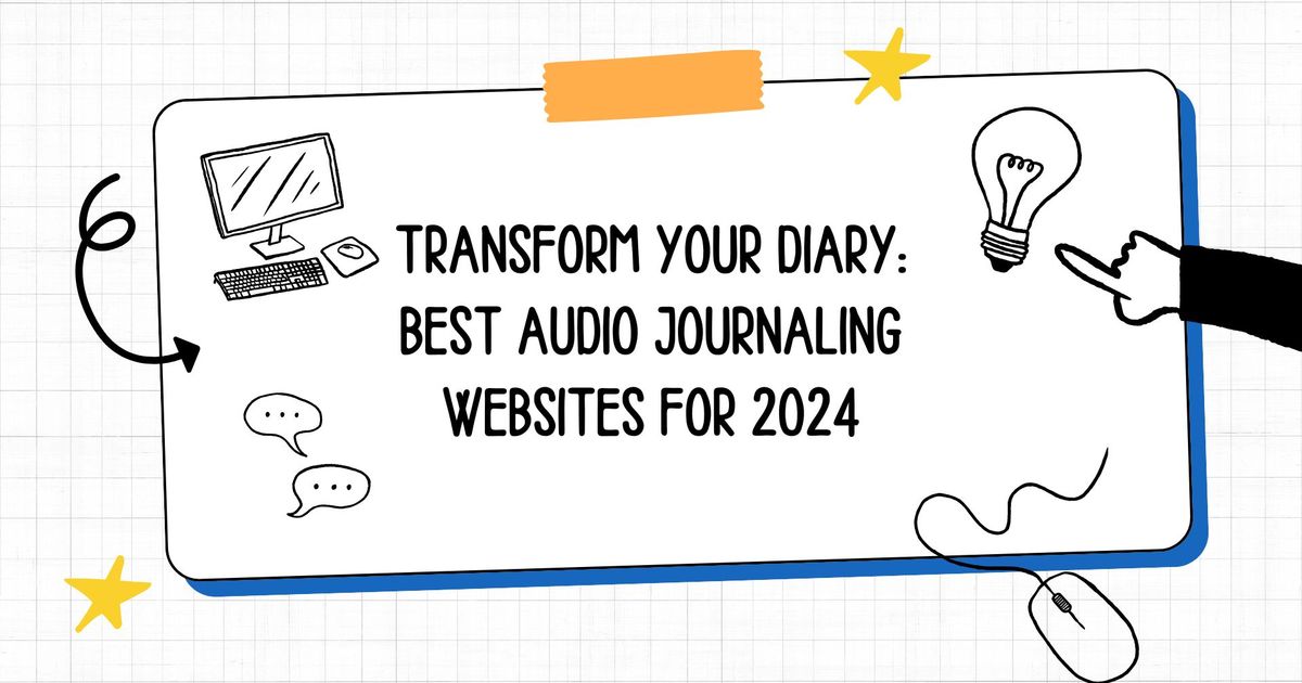 Transforme seu diário: Os melhores sites de diário em áudio para 2024 - Vomo