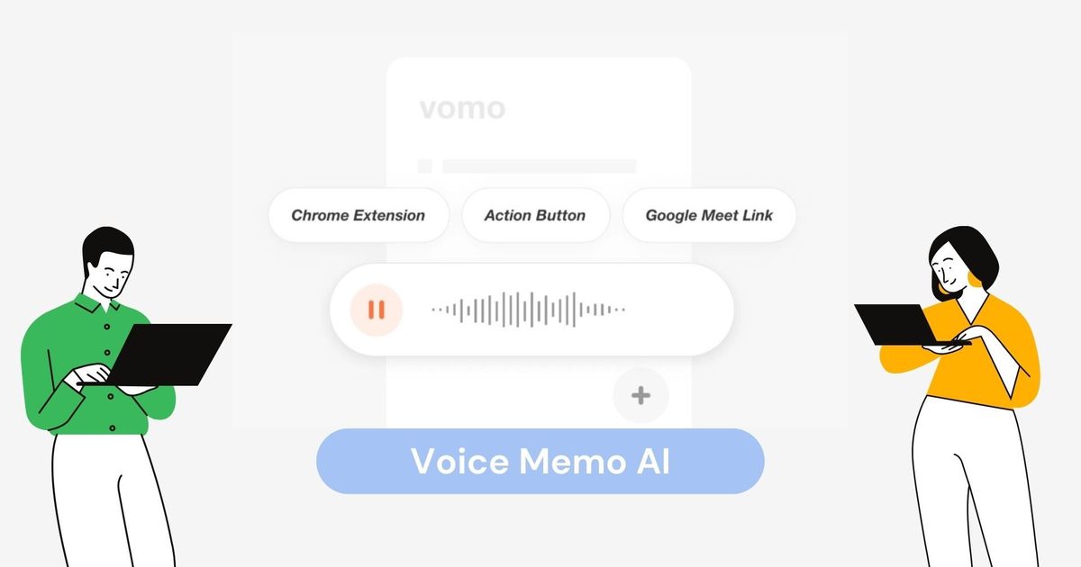 Voice Memo AI: Revolutionerer traditionelle stemmememoer med VOMO - Vomo