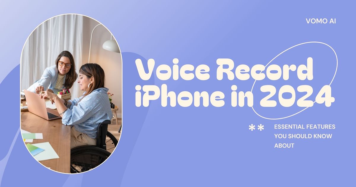 Gravação de voz no iPhone em 2024: Recursos essenciais que você deve conhecer