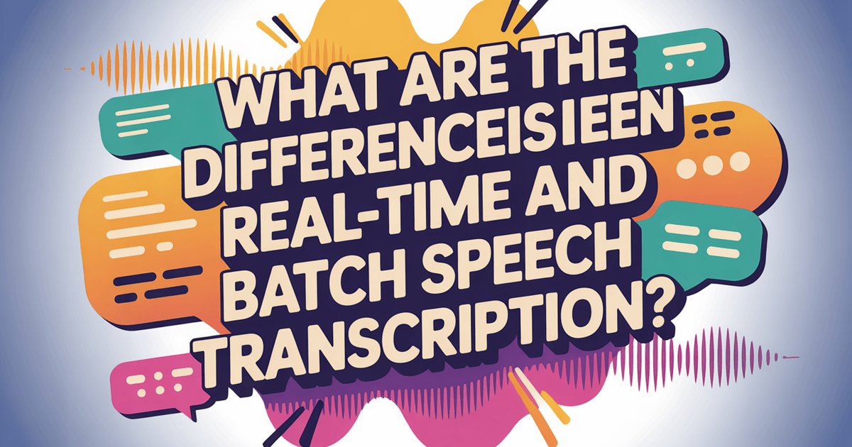 Quais são as diferenças entre a transcrição de voz em tempo real e em lote?