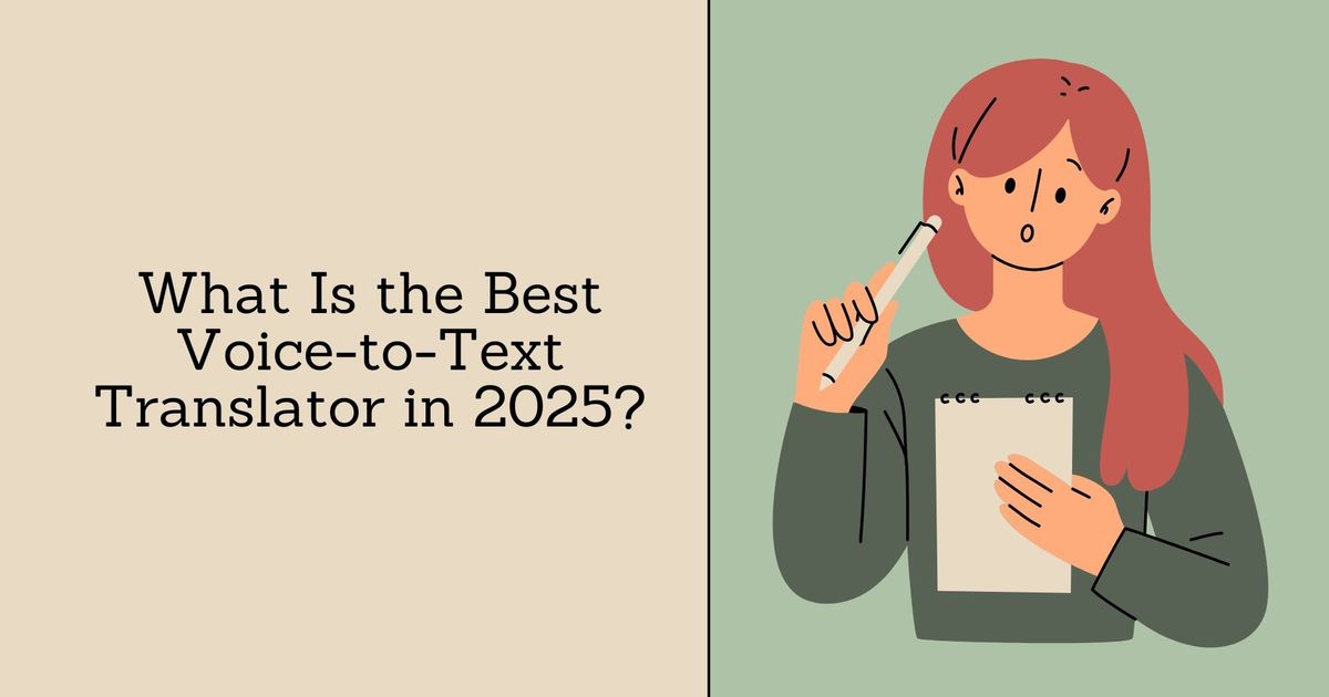 Qual é o melhor tradutor de voz para texto em 2025?
